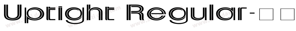 Uptight Regular字体转换